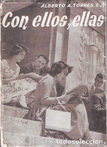 Libros de segunda mano: Con ellos y ellas - Torres, Alberto A. - Foto 1