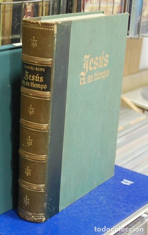 Libros de segunda mano: Jes&uacute;s y su tiempo. Daniel Rops - Foto 1