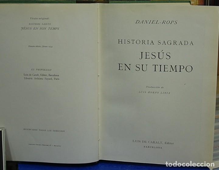 Libros de segunda mano: Jes&uacute;s y su tiempo. Daniel Rops - Foto 2
