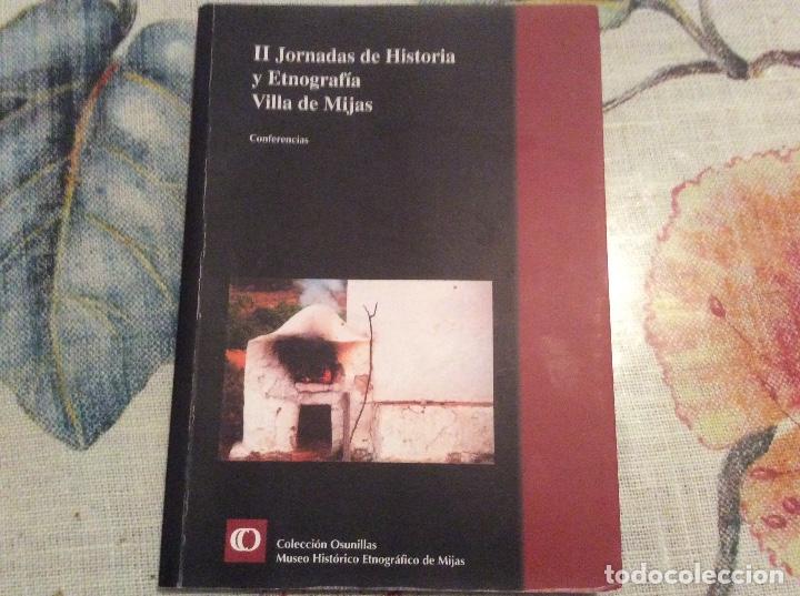 Gebrauchte B&uuml;cher: II Jornadas de Historia y Etnograf&iacute;a Villa de Mijas ver foto indice interesantisimo20