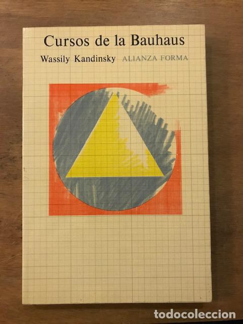 Libros de segunda mano: Cursos de la Bauhaus. Kandinsky. Alianza forma 1983 - Foto 1
