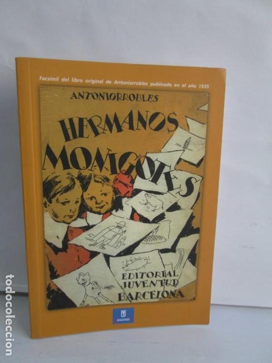 Libros de segunda mano: ANTONIO ROBLES. HERMANOS MONIGOTES. EDITORIAL JUVENTUD. 2008. FACSIMIL DEL LIBRO ORIGINAL DE 1935 - Foto 1