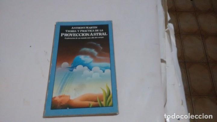 Libros de segunda mano: PROYECCION ASTRAL - ANTHONY MARTIN - - Foto 1