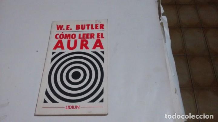 Libros de segunda mano: W. E. BUTLER - COMO LEER EL AURA - - Foto 1