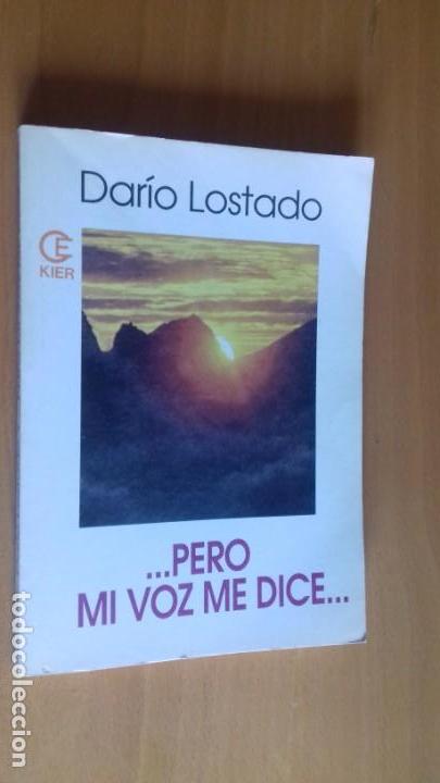 Libros de segunda mano: LIBRO  ...PERO MI VOZ ME DICE... - Foto 1