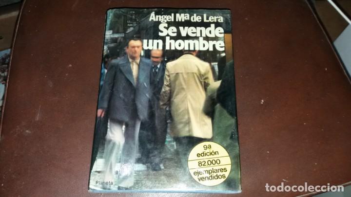Libros de segunda mano: Libro de SE VENDE UN HOMBRE &Aacute;ngel de lera