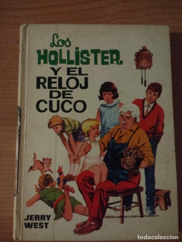 Libros de segunda mano: LOS HOLLISTER Y EL RELOJ DE CUCO. JERRY WEST. EDICIONES TORAY. - Foto 1
