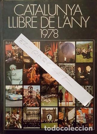 Libros de segunda mano: CATALUNYA  LLIBRE DE LANY - 1978 - - Foto 1