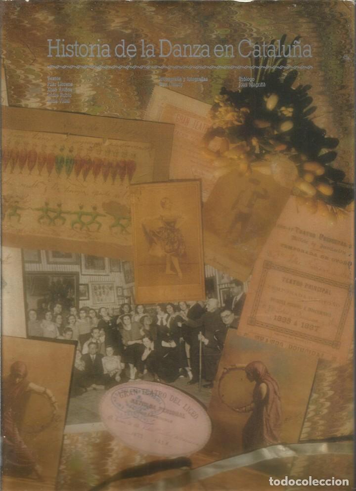 Libros de segunda mano: HISTORIA DE LA DANZA EN CATALU&Ntilde;A. AA.VV. - Foto 1