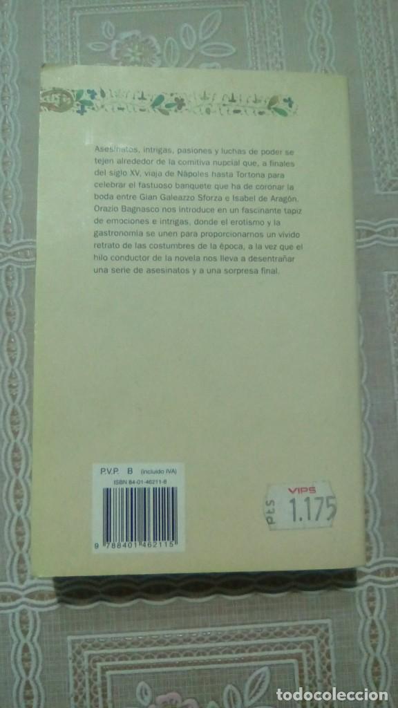 Libros de segunda mano: EL BANQUETE.- ORAZIO BAGNASCO - Foto 2