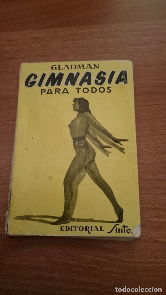 Libros de segunda mano: GIMNASIA PARA ODOS - GLADMAN - Foto 1
