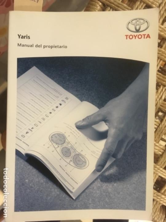 Libros de segunda mano: MANUAL DEL PROPIETARIO TOYOTA YARIS - Foto 1