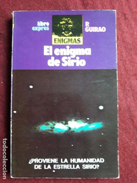 Libros de segunda mano: El enigma de Sirio. (P Guirao) - Foto 1