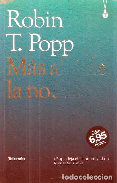 Libros de segunda mano: M&aacute;s all&aacute; de la noche - Popp, Robin T. - Foto 1