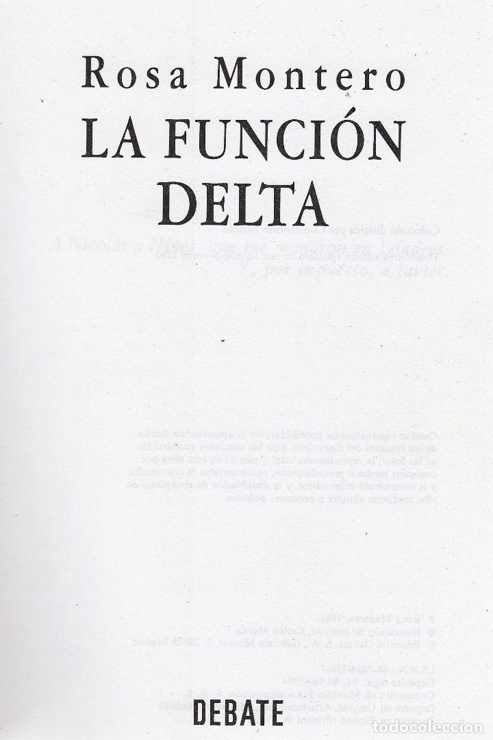 Libros de segunda mano: ROSA MONTERO / LA FUNCI&Oacute;N DELTA . ED DEBATE 1995 1&ordf; EDICI&Oacute;N . * NOVELA * - Foto 2