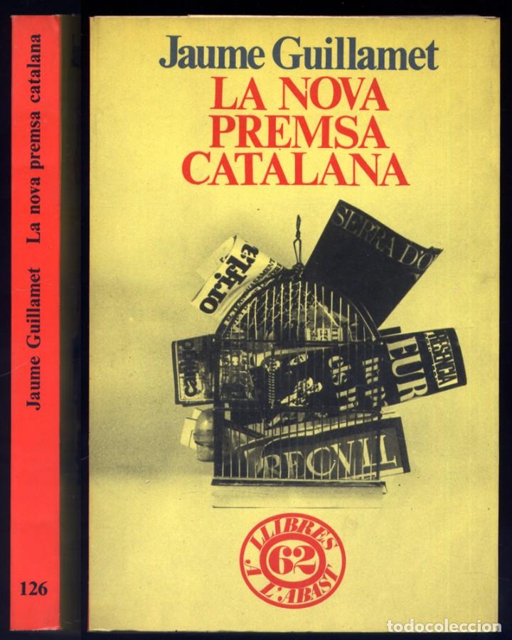 Libros de segunda mano: GUILLAMET, Jaume.  La nova premsa catalana.  1975. - Foto 1