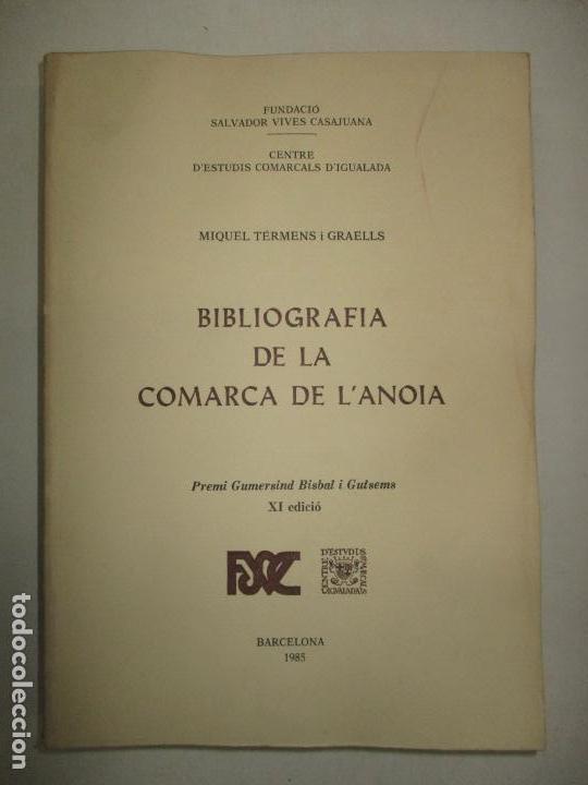 Libros de segunda mano: BIBLIOGRAFIA DE LA COMARCA DE LANOIA. - TERMENS I GRAELLS, Miquel. 1985. - Foto 1