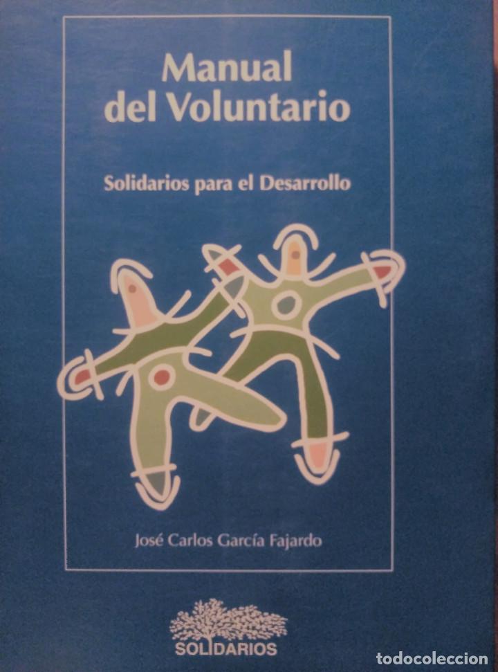 Libros de segunda mano: Manual del Voluntario, Fajardo, UCM, 2004 - Foto 1