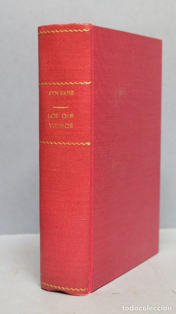 Libros de segunda mano: LOS QUE VIVIMOS. AYN RAND - Foto 1