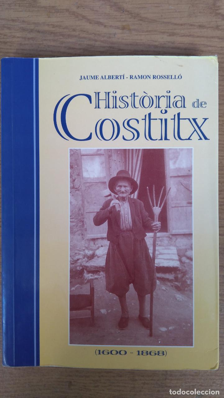 Libros de segunda mano: Hist&ograve;ria de Costitx (1600-1868) - Foto 1