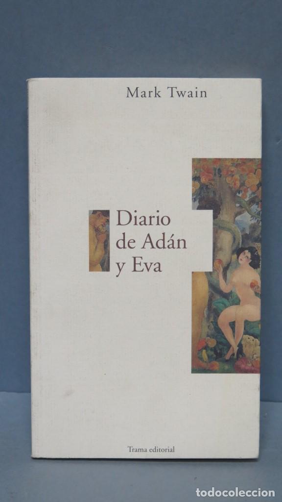 Libros de segunda mano: DIARIO DE ADAN Y EVA. MARK TWAIN - Foto 1