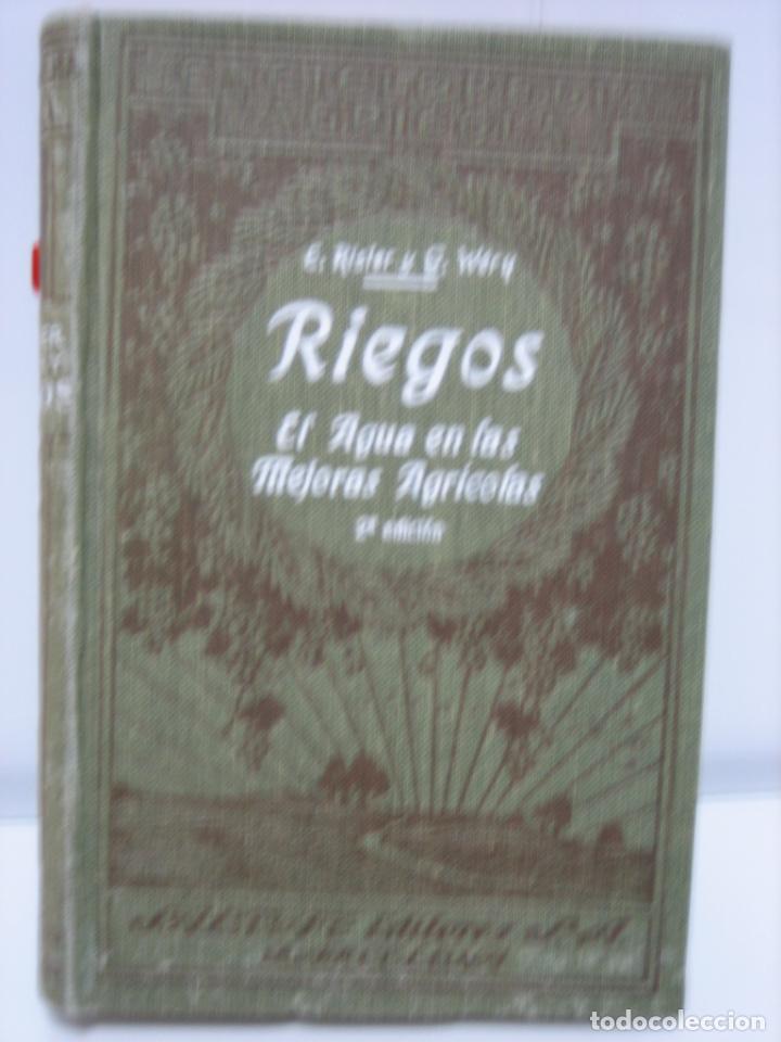 Libros de segunda mano: Riegos. El agua en las mejoras agricolas - Foto 1