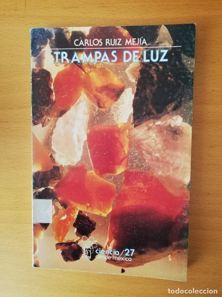 Libros de segunda mano: TRAMPAS DE LUZ (CARLOS RUIZ MEJIA) - Foto 1