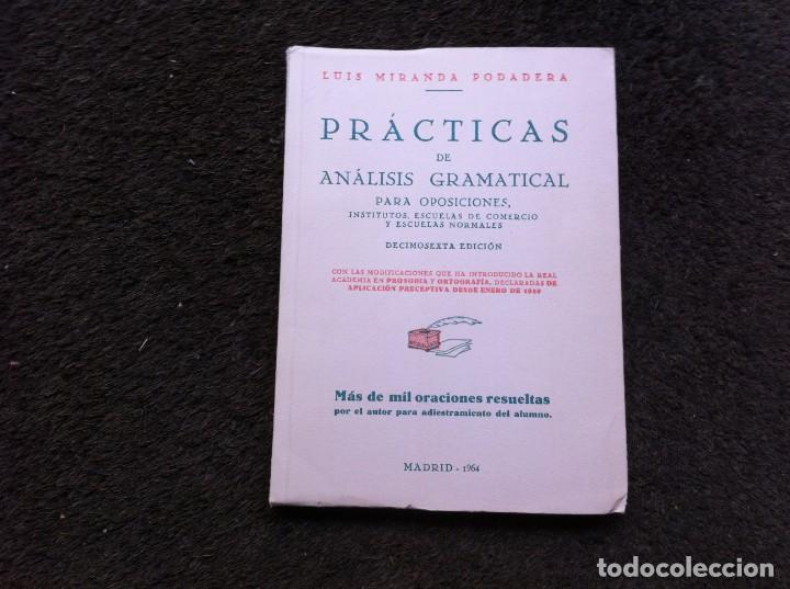 Libros de segunda mano: LUIS MIRANDA PODADERA.  PR&Aacute;CTICAS DE AN&Aacute;LISIS GRAMATICAL...  Ed. HERNANDO, 1964. - Foto 1