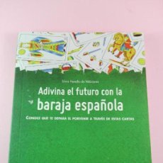 Libros de segunda mano: LIBRO-ADIVINA EL FUTURO CON LA BARAJA ESPAÑOLA-91 PÁGINAS-127X100 MM-NUEVO-VER FOTOS. Lote 142995482