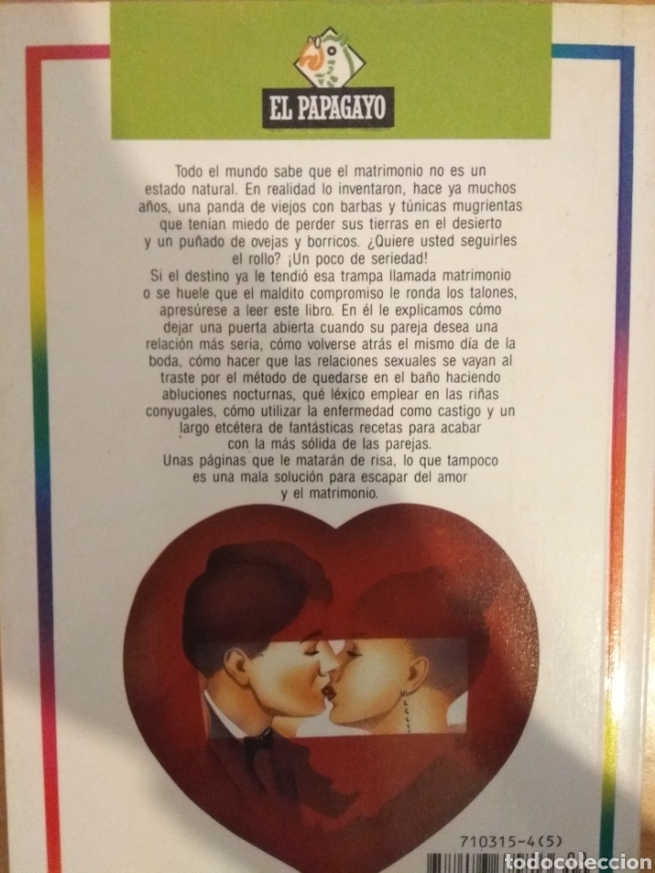 Libros de segunda mano: Como escapar del amor y el matrimonio. Dan Greenburg. Suzanne OMalley. - Foto 2