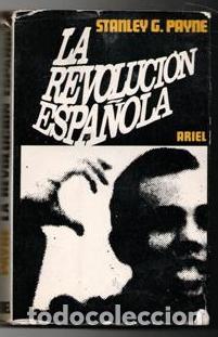 Libros de segunda mano: La revoluci&oacute;n espa&ntilde;ola, Stanley G. Payne - Foto 1
