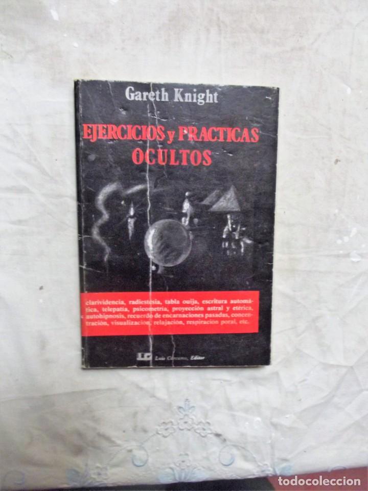 Libros de segunda mano: EJERCICIOS Y PRACTICAS OCULTOS DE GARETH KNIGHT - Foto 1