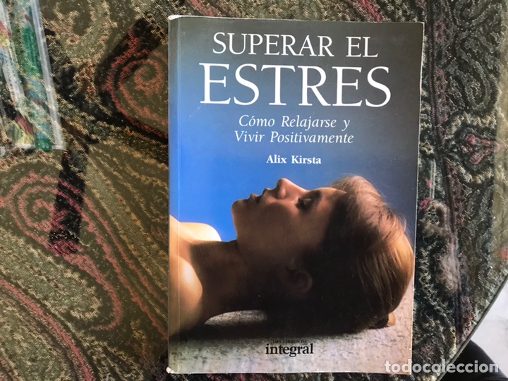 Libros de segunda mano: Superar el estr&eacute;s. Alix Kirsta - Foto 1