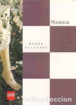 Libros de segunda mano: Manolo. Ram&oacute;n de la Cruz - Foto 1