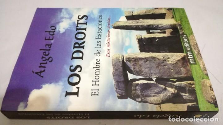 Libros de segunda mano: LOS DROITS - ANGELA EDO - EL HOMBRE DE LAS ESTACIONES - Foto 1