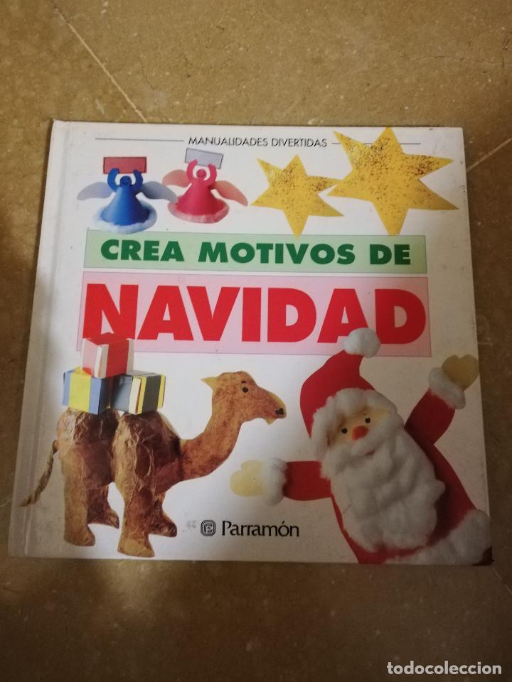 Libros de segunda mano: CREA MOTIVOS DE NAVIDAD (PARRAM&Oacute;N) - Foto 1