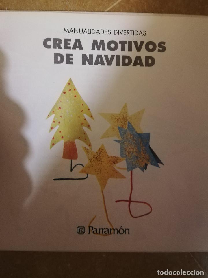 Libros de segunda mano: CREA MOTIVOS DE NAVIDAD (PARRAM&Oacute;N) - Foto 2
