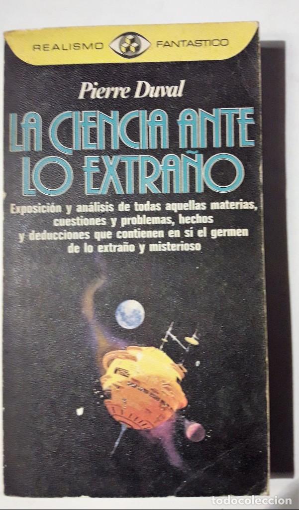 Libros de segunda mano: LA CIENCIA ANTE LO EXTRA&Ntilde;O. (Pierre Duval) - Foto 1