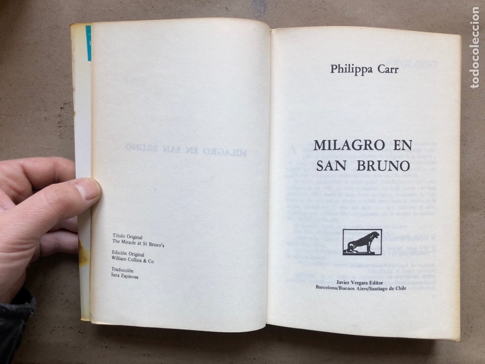 Libros de segunda mano: MILAGRO EN SAN BRUNO. PHILIPPA CARR. JAVIER VERGARA EDITOR 1977. - Foto 2