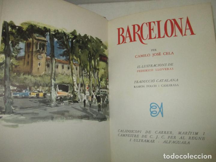 Libros de segunda mano: BARCELONA. - CELA, Camilo Jos&eacute;. 1970. - Foto 2