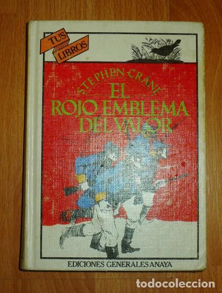 Libros de segunda mano: CRANE, Stephen. El rojo emblema del valor (Tus Libros. Tu Problem&aacute;tica) - Foto 1