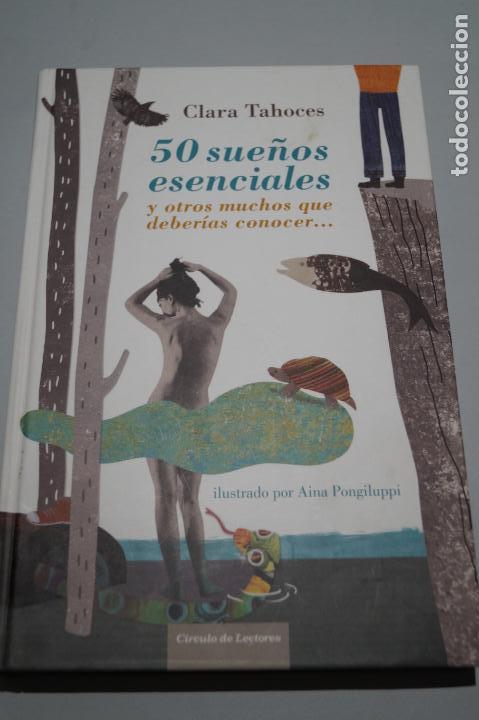 Libros de segunda mano: 50 SUE&Ntilde;OS ESENCIALES. CLARA TAHOCES - Foto 1