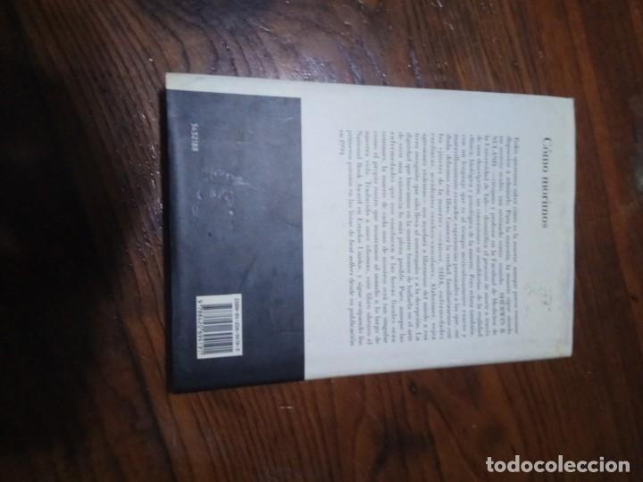 Libros de segunda mano: Como morimos- Sherwin B. Nuland. - Foto 2