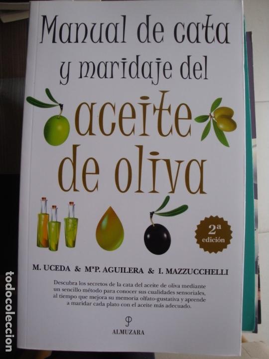 Libros de segunda mano: Manual de cata y maridaje del aceite de oliva Editorial Almuzara - Foto 1