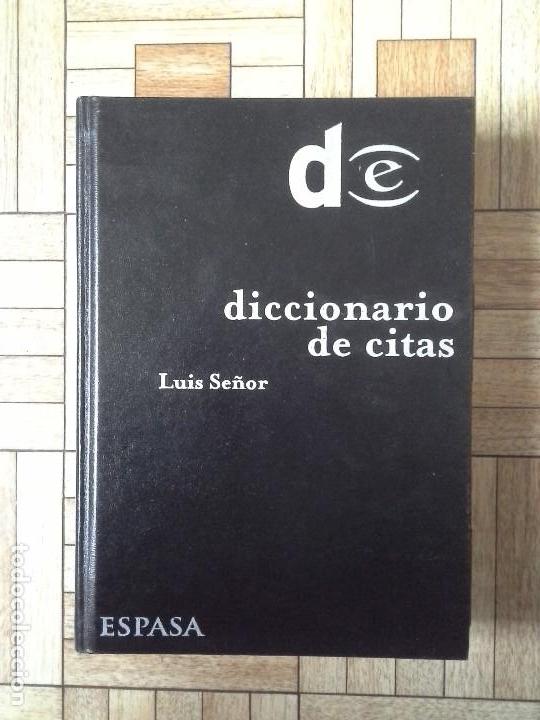 Libros de segunda mano: LUIS SE&Ntilde;OR - DICCIONARIO DE CITAS - Foto 1