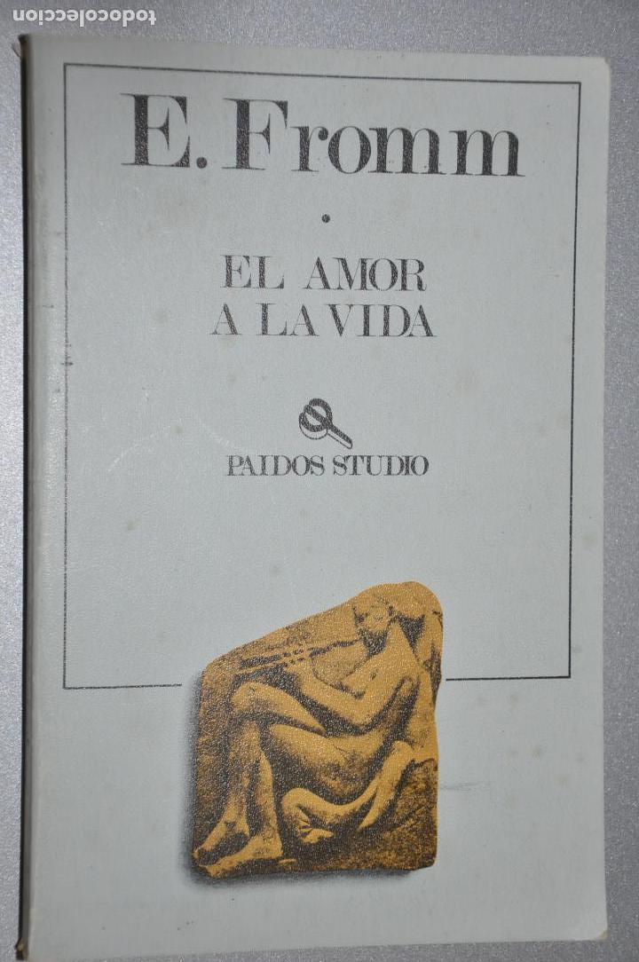 Libros de segunda mano: el amor a la vida, E. fromm, ver tarifas economicas de envio - Foto 1