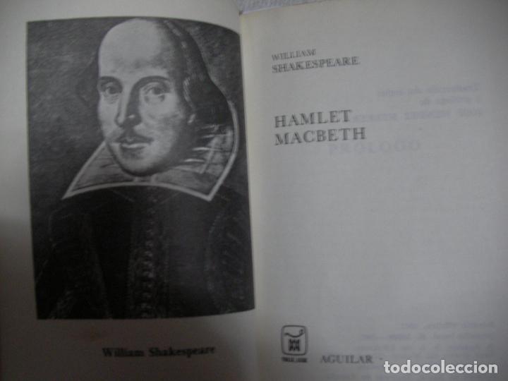 Libros de segunda mano: HAMLET - MACBETH - SHASKESPEARE - AGUILAR - Foto 2
