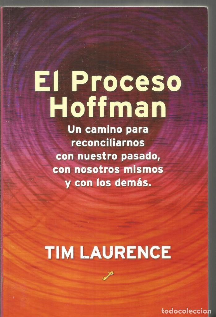Libros de segunda mano: TIM LAURENCE. EL PROCESO HOFFMAN. LA LLAVE - Foto 1