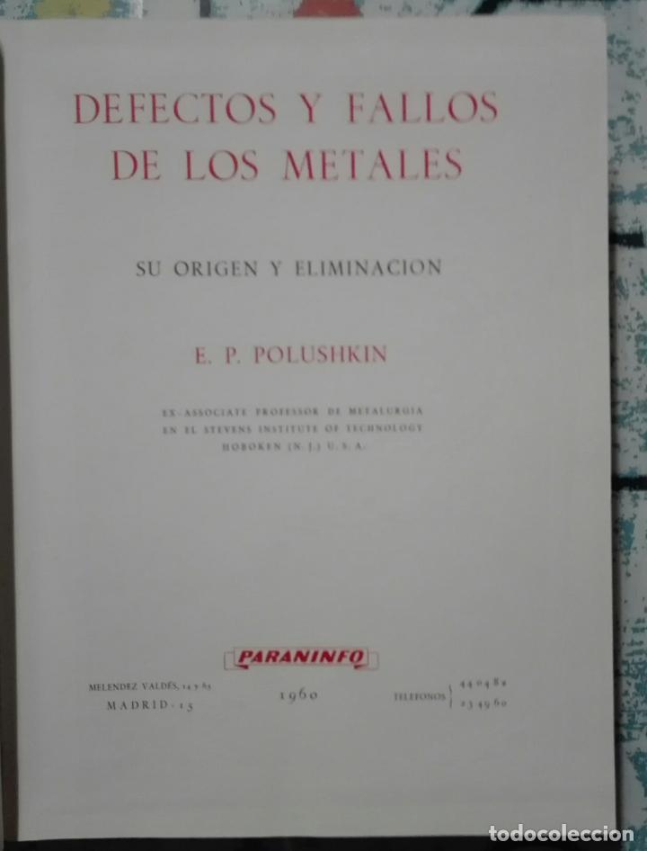 Libros de segunda mano: Polushkin. Defectos y fallos de los metales. 1960 - Foto 2