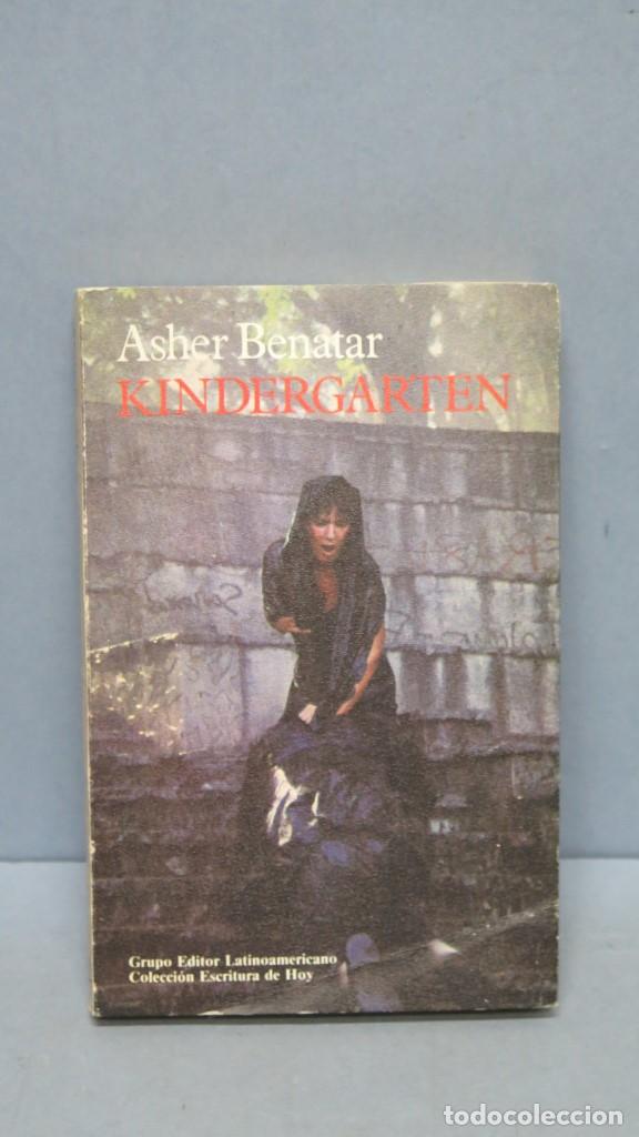 Libros de segunda mano: KINDERGARTEN. ASHER BENATAR. CON AUTOGRAFO - Foto 1